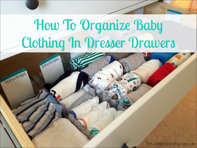https://www.the-organizing-boutique.com/images/Baby-Clothes-Dresser-Title-Wm-Small.jpeg